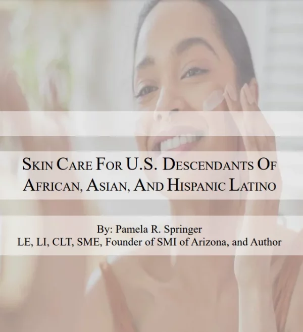 Resource Guide - Skin Care for Descendants of Africa, Asians, Hispanics/Latinos